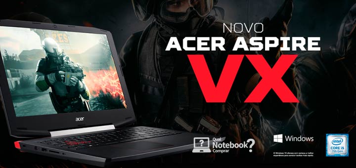 Acer VX5-591G-54PG Review do notebook Gamer core i5