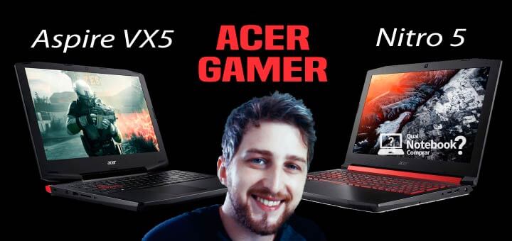 Comparativo Notebook Acer Gamer para comprar