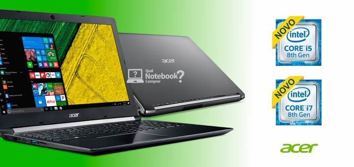 Notebook Acer 2018 com 8ª geração Intel Core
