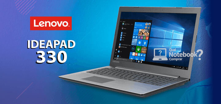notebook Lenovo Ideapad 330 novo 2018