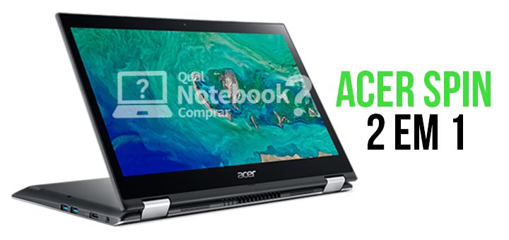 Notebook Acer Spin 3 com tela de 14 polegadas e touchscreen