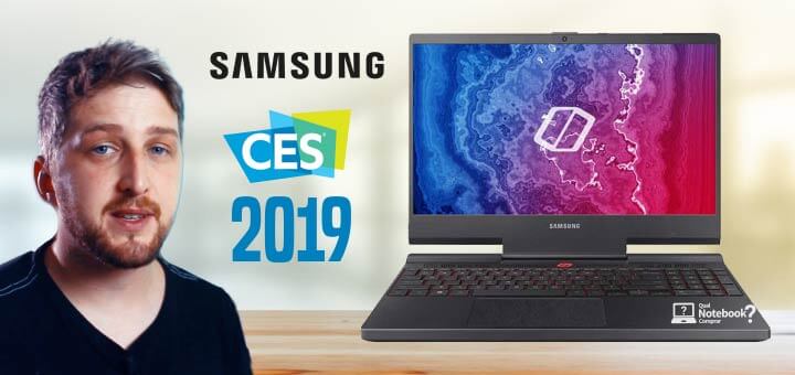 Notebook Samsung na CES 2019 confira os destaques e lançamentos