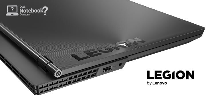 visão notebook gamer Lenovo Legion Y530 detalhe lateral e tampa