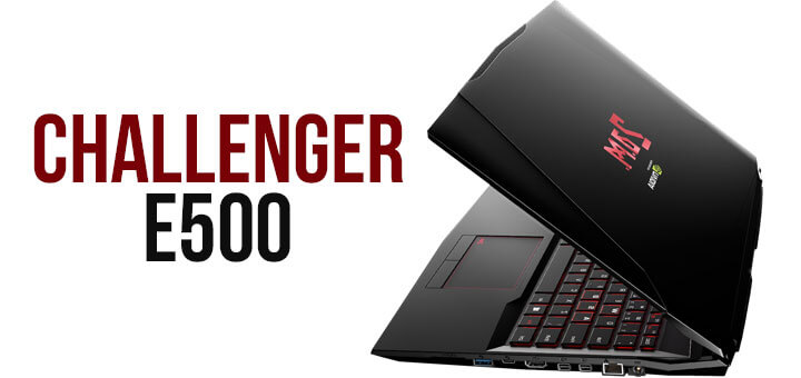 Notebook GAMER 2AM Challenger E500