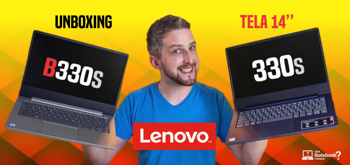 Unboxing Notebooks Lenovo 14” polegadas Ideapad 330s e B330s