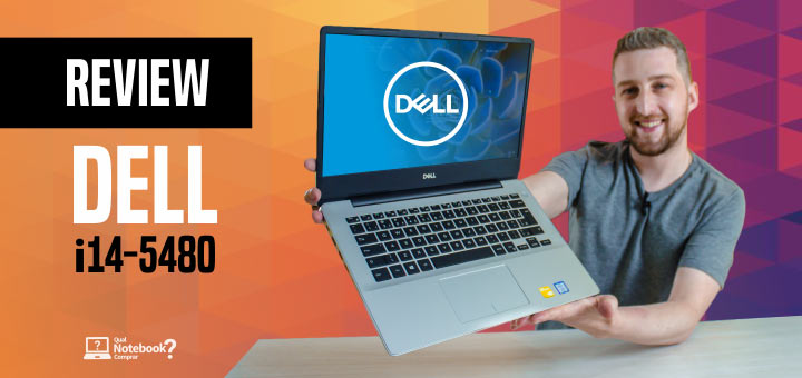 Review Dell Inspiron i14-5480-A30S nova série 5000 de 2019