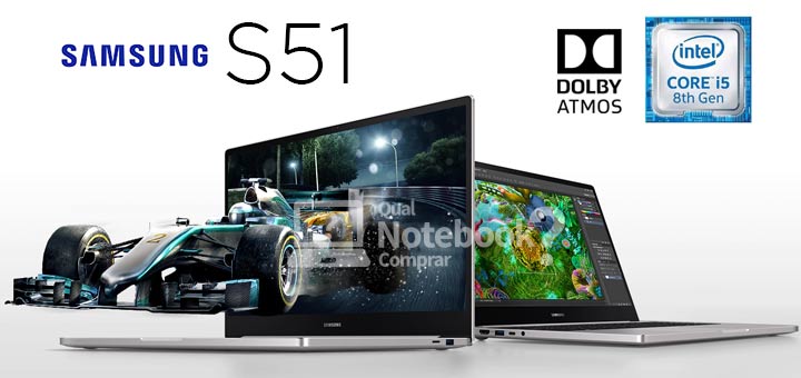 Configuração Notebook Samsung Style S51 Core i5 Dolby Atmos