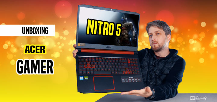 unboxing Acer Nitro 5 2020 notebook Gamer custo beneficio