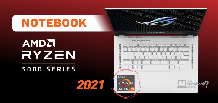 Notebook AMD Ryzen 5000 Lançamento 2021 no Brasil em breve