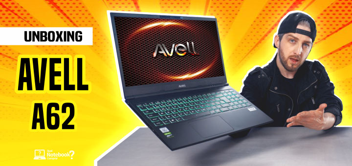 Unboxing Notebook AVELL A62 GTX 1650 Ti gamer e profissional
