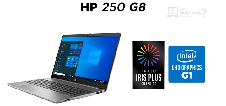 Review notebook HP 250 G8 analise completa GPU Iris Intel Plus Graphics UHD G1