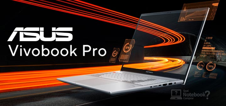 Notebook profissional Vivobook Pro