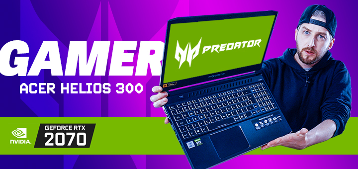 Unboxing Acer Predator Helios 300 PH315-53 – Notebook gamer RTX custo-benefício