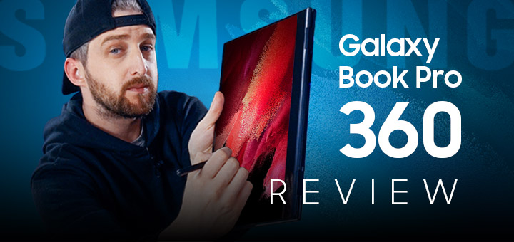 Review Samsung Galaxy Book Pro 360 análise completa notebook ultrafino 2 em 1