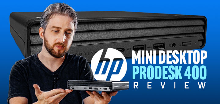 Análise completa do mini desktop HP ProDesk 400 G6 407R5LA