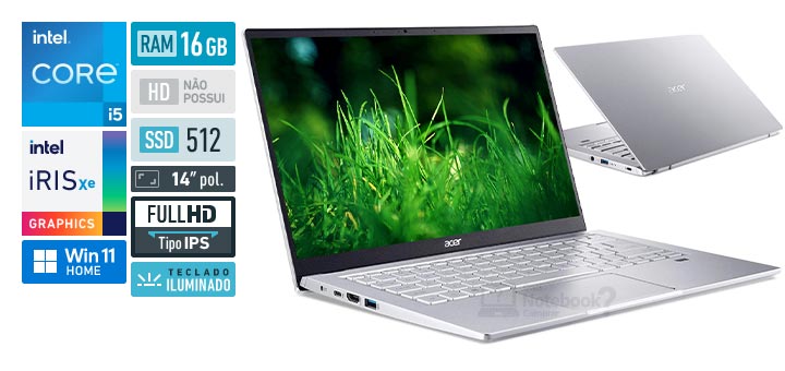 Acer Swift 3 SF314-511-52VR Core i5 11a geracao RAM 16 GB SSD 512 GB Tela 14 polegadas Full HD IPS Windows 11 Home