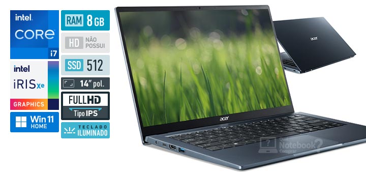 Acer Swift 3 SF314-511-713H Core i7 11a geracao RAM 8 GB SSD 512 GB Tela 14 polegadas Full HD IPS Windows 11 Home
