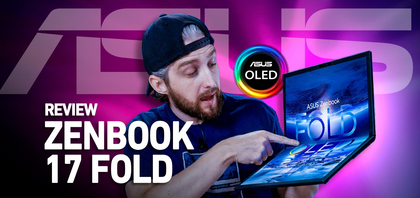 Review do notebook com tela dobrável ASUS ZenBook 17 Fold OLED UX970 análise completa