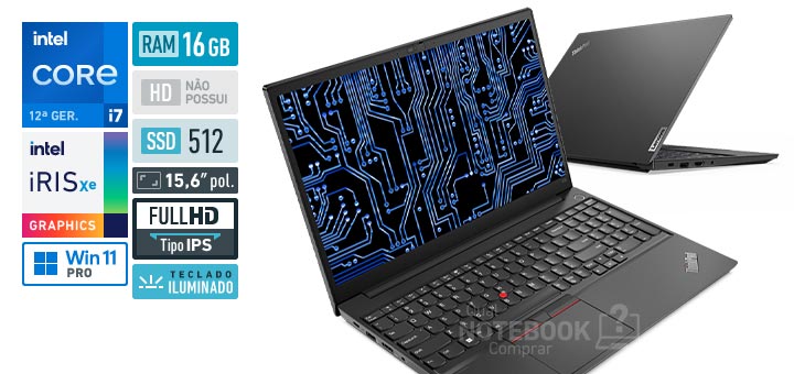 Lenovo ThinkPad E15 21E7000FBO Core i7-1255U 12a geracao Iris Xe Graphics G7 96 EUs Windows 11 Pro RAM 16 GB SSD 512 GB Tela LED 15-6 polegadas Full HD IPS Teclado iluminado