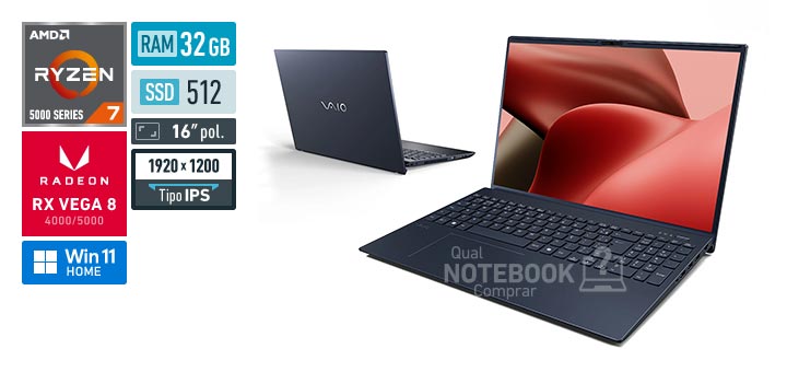 VAIO FE16 VJFE69F11X-B0921H Ryzen 7 5700U Serie 5000 Radeon RX Vega 8 4000-5000 Windows 11 Home RAM 32 GB SSD 512 GB Tela LED 16 polegadas WUXGA IPS Garantia 1 ano