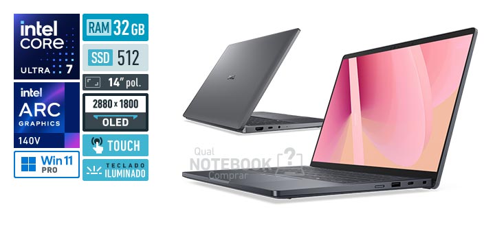 Dell Pro 14 Premium PA14250 cto07-bccx1 Core Ultra 7-268V Serie 2 Arc Graphics 140V Windows 11 Pro RAM 32 GB SSD 512 GB Tela OLED 14 polegadas touch 2880 x 1800 px Teclado iluminado