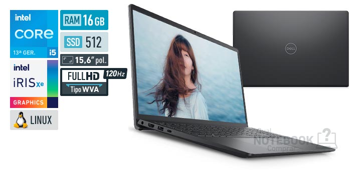 Dell Inspiron i15-i1300-U50P Core i5-1334U 13a geracao Iris Xe Graphics G7 80 EUs Linux RAM 16 GB SSD 512 GB Tela LED 15-6 polegadas Full HD WVA 120 Hz