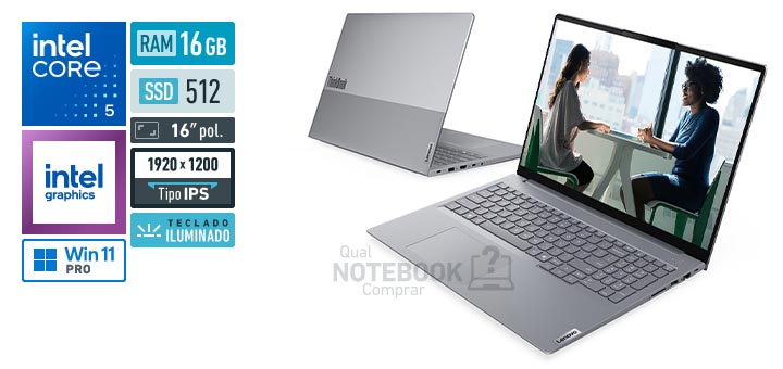 Lenovo ThinkBook 16 21TW0001BO Core 5-210H Serie 2 Graphics 48 EUs Windows 11 Pro RAM 16 GB SSD 512 GB Tela LED 16 polegadas WUXGA IPS Teclado iluminado Garantia 1 ano