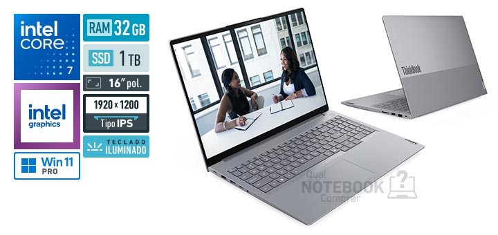Lenovo ThinkBook 16 21TW000ABO Core 7-240H Serie 2 Graphics 64 EUs Windows 11 Pro RAM 32 GB SSD 1 TB Tela LED 16 polegadas WUXGA IPS Teclado iluminado Garantia 1 ano