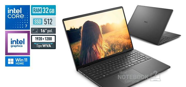 Dell 16 DC16-C7150U-M60 Core 7-150U Serie 1 Graphics 96 EUs Windows 11 Home RAM 32 GB SSD 512 GB Tela LED 16 polegadas WUXGA WVA Garantia 1 ano