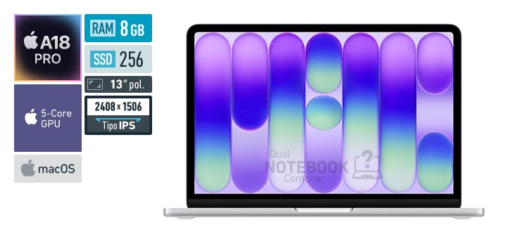 MHFA4BZ-A A18 Pro 6-Core A18 5-Core GPU macOS RAM 8 GB SSD 256 GB Tela LED 13 polegadas 2408 x 1506 px IPS Garantia 1 ano