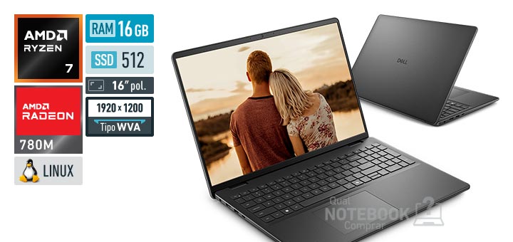 Dell 16 DC16-R7250-U10 Ryzen 7 250 Serie 200 Radeon 780M Linux RAM 16 GB SSD 512 GB Tela LED 16 polegadas WUXGA WVA Garantia 1 ano