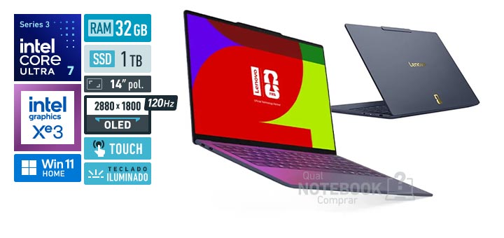Lenovo Yoga Slim 7i Ultra 83QK005KBR Core Ultra 7-355 Serie 3 Graphics 4 Xe3 iGPU Windows 11 Home RAM 32 GB SSD 1 TB Tela OLED 14 polegadas touch 2880 x 1800 px 120 Hz Teclado iluminado