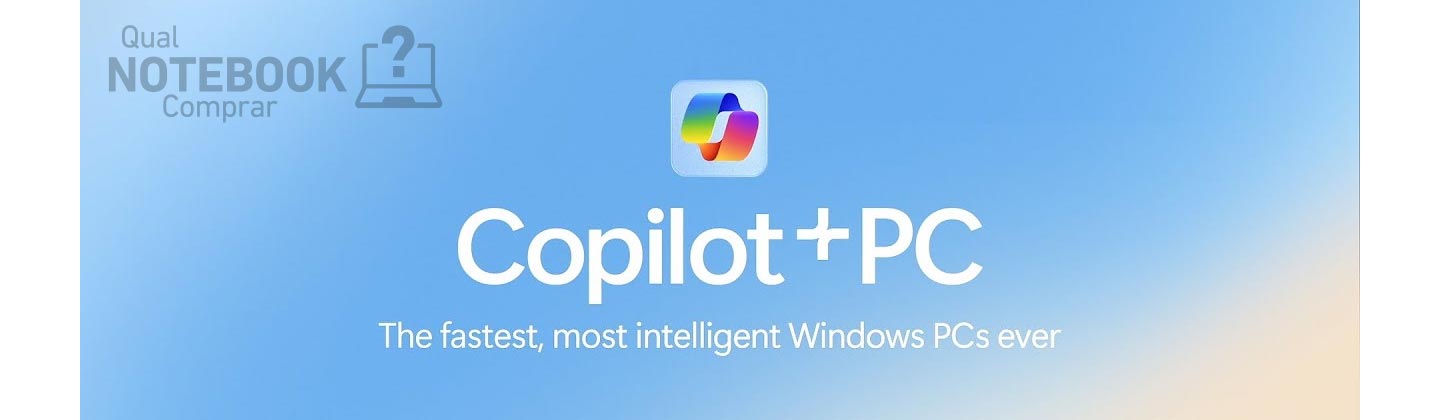 Certificacao de notebook otimizado para inteligencia artificial Microsoft Copilot Plus PC NPUs TFLOPS
