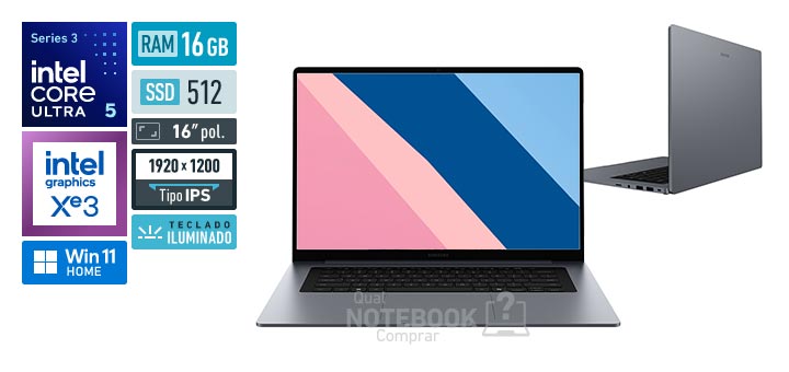 Samsung Galaxy Book6 NP760VJG-LA3BR Core Ultra 5-325 Serie 3 Graphics 4 Xe3 iGPU Windows 11 Home RAM 16 GB SSD 512 GB Tela LED 16 polegadas WUXGA IPS Teclado iluminado Garantia 1 ano